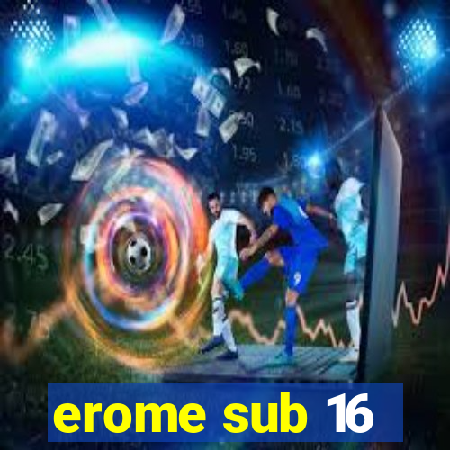 erome sub 16